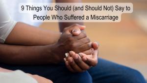 Miscarriage infant loss death relationship strain isolation struggle